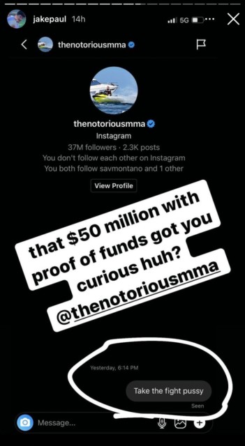 , Jake Paul sent Conor McGregor a DM on Instagram urging him to ‘take the fight pussy’ after $50m offer