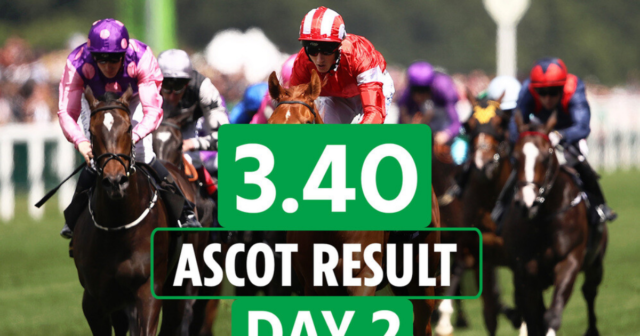 , Who won the 3.40 at Ascot? How EVERY horse finished in the Prince Of Wales’s Stakes